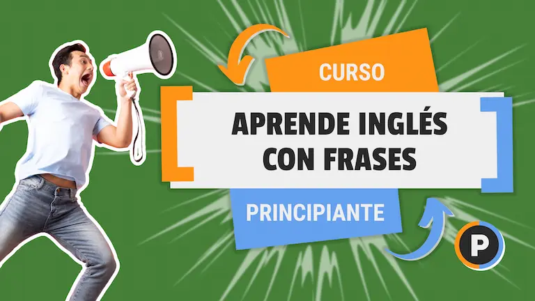 Aprende Inglés con Frases Nivel Principiante